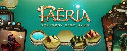 Interesting KickStarter project - Faëria - Strategy Card Game