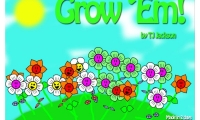 Grow Em