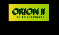 Orion 2 Alien Incursion